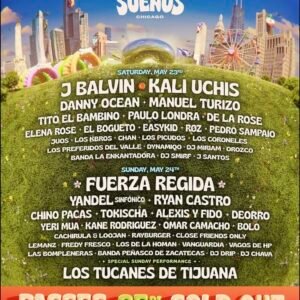 Sueños Festival Chicago 23 MAYO  2026 Boletos | Precios y Zonas | J Balvin Fuerza Regida