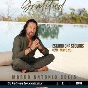 MARCO ANTONIO SOLÍS   EL BUKI Sábado 23 de Mayo del 2026  Estadio GNP Seguros  CDMX México
