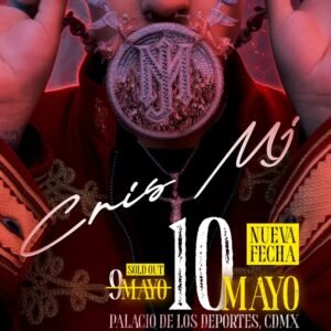 CRIS MJ  MÉXICO TOUR  Domingo 10 de Mayo del 2026  Palacio de los Deportes   CDMX  México