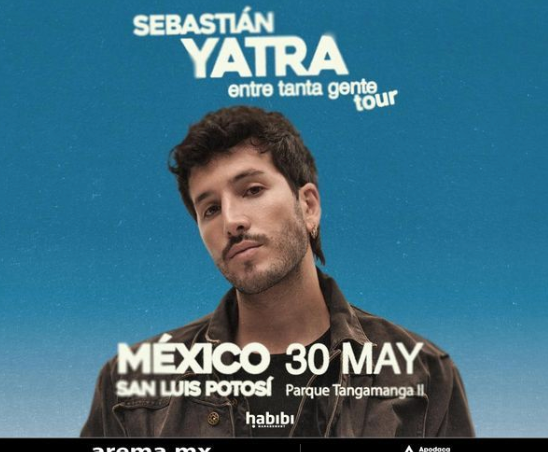 Sebastián Yatra 30 MAYO 2026 San Luis Potosí Parque Tangamanga II