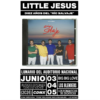 Little Jesus 3 JUNIO 2026 Lunario Del Auditorio Nacional Ciudad de México, CDMX