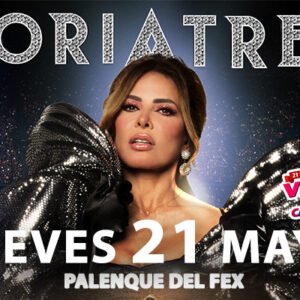 GLORIA TREVI 21 MAYO 2026  PALENQUE DEL FEX Mexicali, BAJA CALIFORNIA